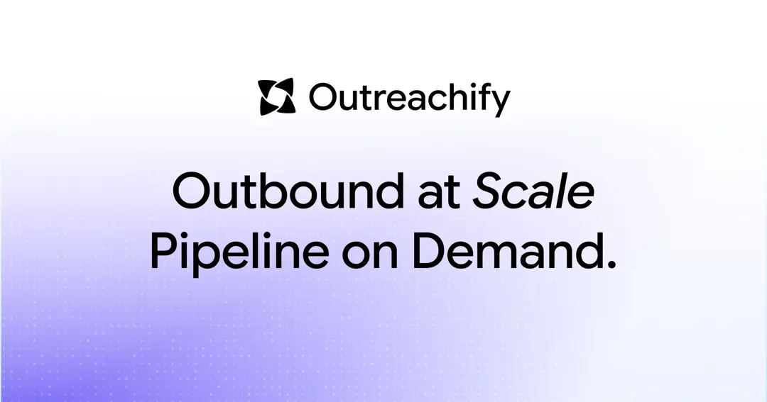 Outreachify — B2B Outbound Agency website homepage built with Framer