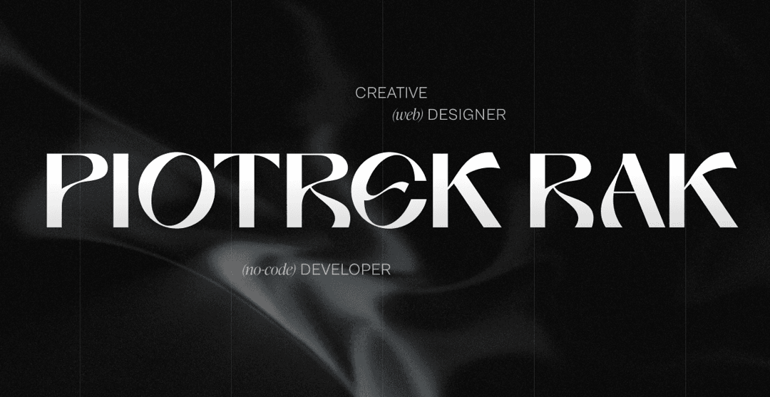 piotrekrak.com website homepage built with Framer